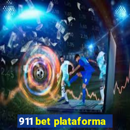 911 bet plataforma